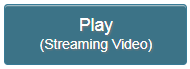 Streaming Video button image